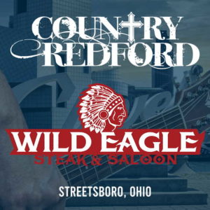 Country Redford at Wild Eagle Steak and Saloon Streetsboro