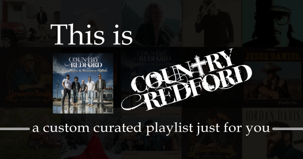 This is Country Redford - The Playlist