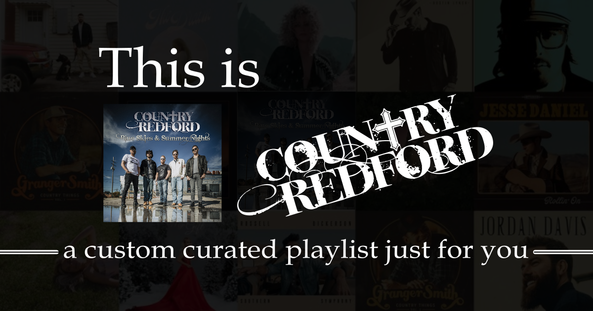 This is Country Redford – The Playlist
